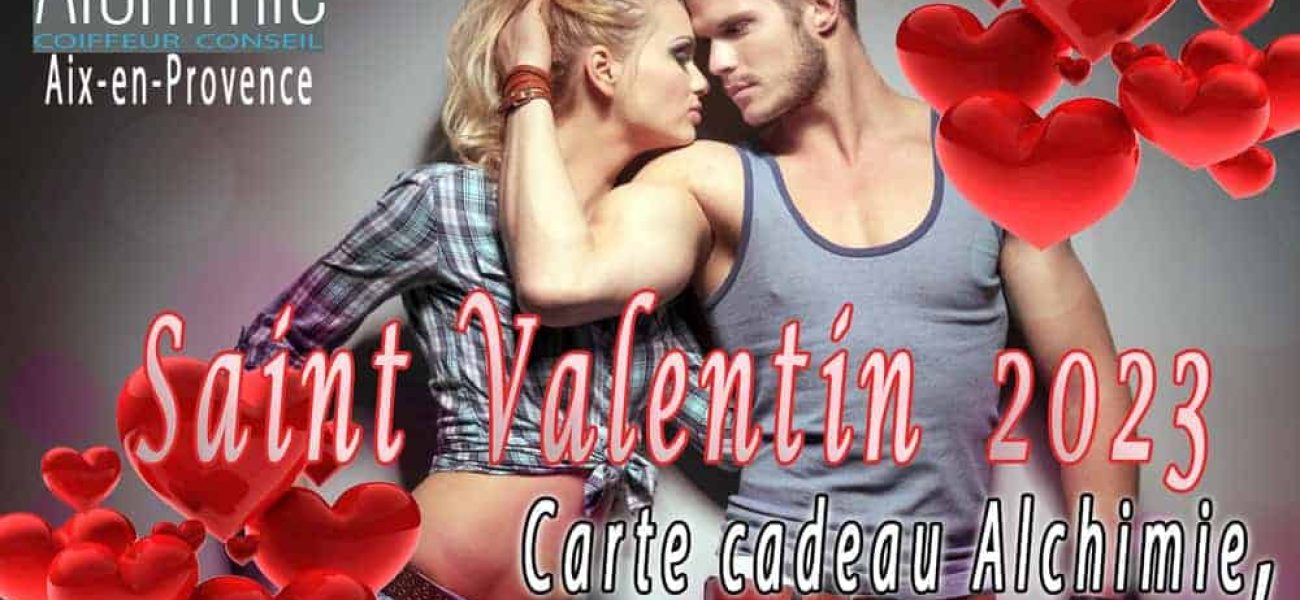 St-Valentin 2023 Alchimie coiffeur coloriste aix-en-provence